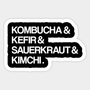 Kombucha & Kefir Sauerkraut & Kimchi Fermented Foods Sticker
